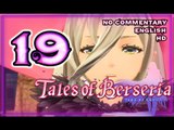 Tales of Berseria Walkthrough Part 19 ((PS4)) ☠  English ~ No Commentary ☠