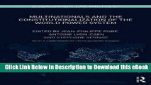 DOWNLOAD Multinationals and the Constitutionalization of the World Power System (Globalization: