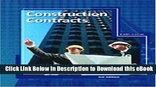 [Read Book] Construction Contracts (3rd Edition) Kindle