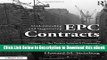 [Read Book] Understanding and Negotiating EPC Contracts, Volume 1: The Project Sponsor s