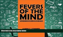 Best PDF  Fevers of the Mind: Tales of a Roaming, Wounded Critter Book Online
