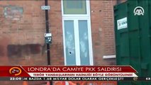 PKKlı teröristler Londradaki Diyanet Camiinin camlarını işte böyle kırdı