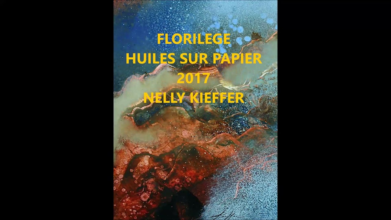 Florilège d'huiles sur papier 2017