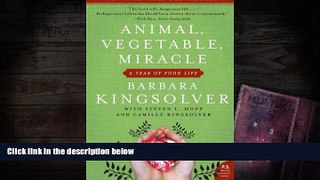 PDF  Animal, Vegetable, Miracle: A Year of Food Life Barbara Kingsolver For Kindle