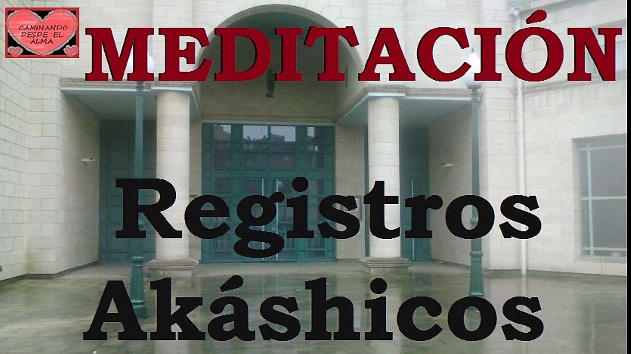 MEDITACIÓN GUIADA. Registros Akáshicos.