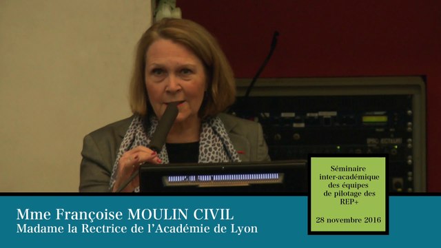 Allocution de Françoise Moulin Civil, rectrice de l'académie de Lyon - Assises inter-académiques REP+