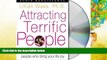 PDF [Free] Download  Attracting Terrific People: How To Find - And Keep - The People Who Bring