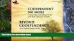 PDF [Download] Codependent No More and Beyond Codependency For Ipad