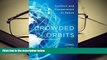 PDF [DOWNLOAD] Crowded Orbits: Conflict and Cooperation in Space TRIAL EBOOK