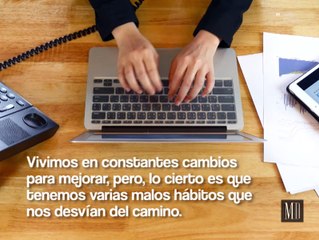 Hábitos que arruinan tu productividad