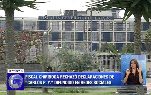 Fiscal Chiriboga rechazó declaraciones de “Carlos P. Y.” difundido en redes sociales