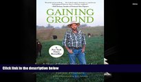 PDF  Gaining Ground: A Story Of Farmers  Markets, Local Food, And Saving The Family Farm Forrest