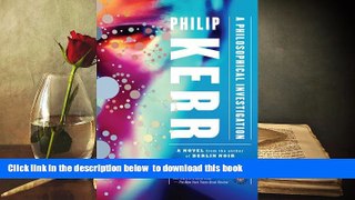 PDF [FREE] DOWNLOAD  A Philosophical Investigation: A Novel BOOK ONLINE