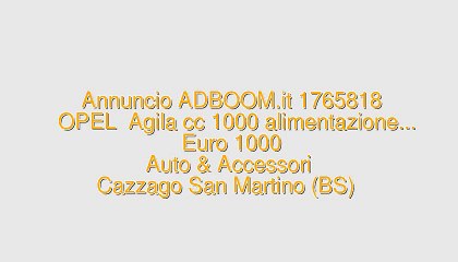 OPEL  Agila cc 1000 alimentazione...