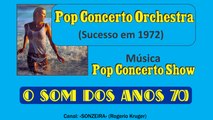 Pop Concerto Orchestra - Pop Concerto Show - (1972)