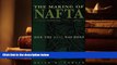 PDF [FREE] DOWNLOAD  The Making of NAFTA: How the Deal Was Done READ ONLINE