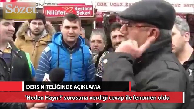 'Neden Hayır' sorusuna verdiği cevap ile fenomen oldu