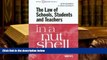 PDF [FREE] DOWNLOAD  The Law of Schools, Students and Teachers in a Nutshell (In a Nutshell (West