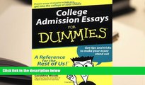 PDF [FREE] DOWNLOAD  College Admission Essays For Dummies Geraldine Woods BOOK ONLINE