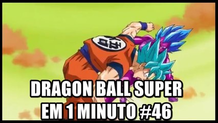 Dragon Ball Super em 1 minuto #46