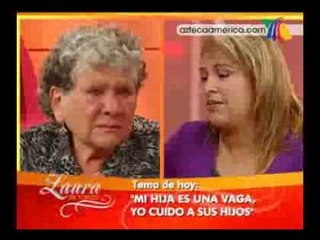 Mi hija es una vaga, yo cuido a sus hijos