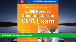 PDF [DOWNLOAD] McGraw-Hill Education 2,000 Review Questions for the CPA Exam Denise M. Stefano