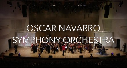 "OSCAR NAVARRO SYMPHONY ORCHESTRA"-TRAILER