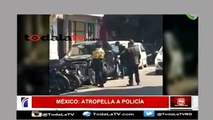 Conductor atropella sin piedad a una oficial de policía-Noticias y Mas-Video