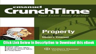 [Read Book] CrunchTime: Property, Fourth Edition (Crunchtime(r)) Mobi