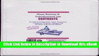 [Read Book] Music Business   Entertainment Law Contracts for Indie Recording Artist, Labels,