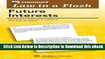 [Read Book] Law in a Flash: Future Interests 2011 Mobi