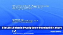 [Read Book] Contested Agronomy: Agricultural Research in a Changing World (Pathways to