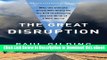 [Read Book] The Great Disruption: Why the Climate Crisis Will Bring On the End of Shopping and the