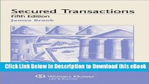 EPUB Download Examples   Explanations: Secured Transactions, 5th Edition Kindle