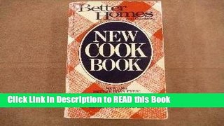 Read Book Better Homes   Gardens New Cookbook (Red Checkered Cover) Full Online