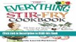 Read Book The Everything Stir-Fry Cookbook: 300 Fresh and Flavorful Recipes the Whole Family Will