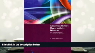 DOWNLOAD EBOOK Attention Deficit Hyperactivity Disorder: The Latest Assessment And Treatment