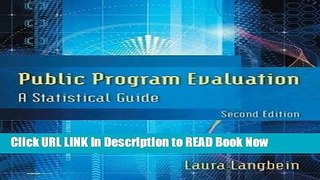 [Popular Books] Public Program Evaluation: A Statistical Guide FULL eBook