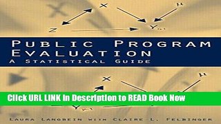 [Popular Books] Public Program Evaluation: A Statistical Guide Full Online