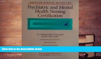 BEST PDF  American Nursing Review for Psychiatric and Mental Health Nursing Certification Nancy