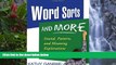 Read Online Word Sorts and More: Sound, Pattern, and Meaning Explorations K-3 (Solving Problems in