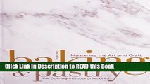 Download eBook Baking and Pastry: Mastering the Art and Craft 2nd Edition with Student Workbook