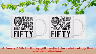50th Birthday Gifts For All Against Law Look This Good Fifty 2 Pack Gift Coffee Mugs Tea 94f28732