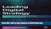 [Popular Books] Leading Digital Strategy: Driving Business Growth Through Effective E-commerce