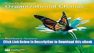 [Read Book] Organizational Change (4th Edition) Kindle