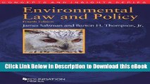 [Read Book] Environmental Law and Policy (Concepts and Insights) Kindle