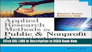 [Popular Books] Applied Research Methods in Public and Nonprofit Organizations Full Online