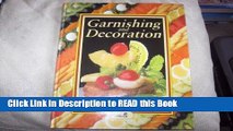 Download eBook Garnishing and Decoration Full Online