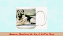 German Shepherd On Porch Coffee Mug abdb9dfc