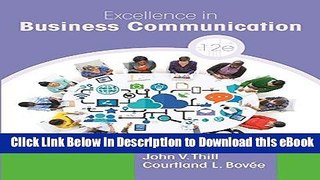 [Read Book] Excellence in Business Communication (12th Edition) Mobi
